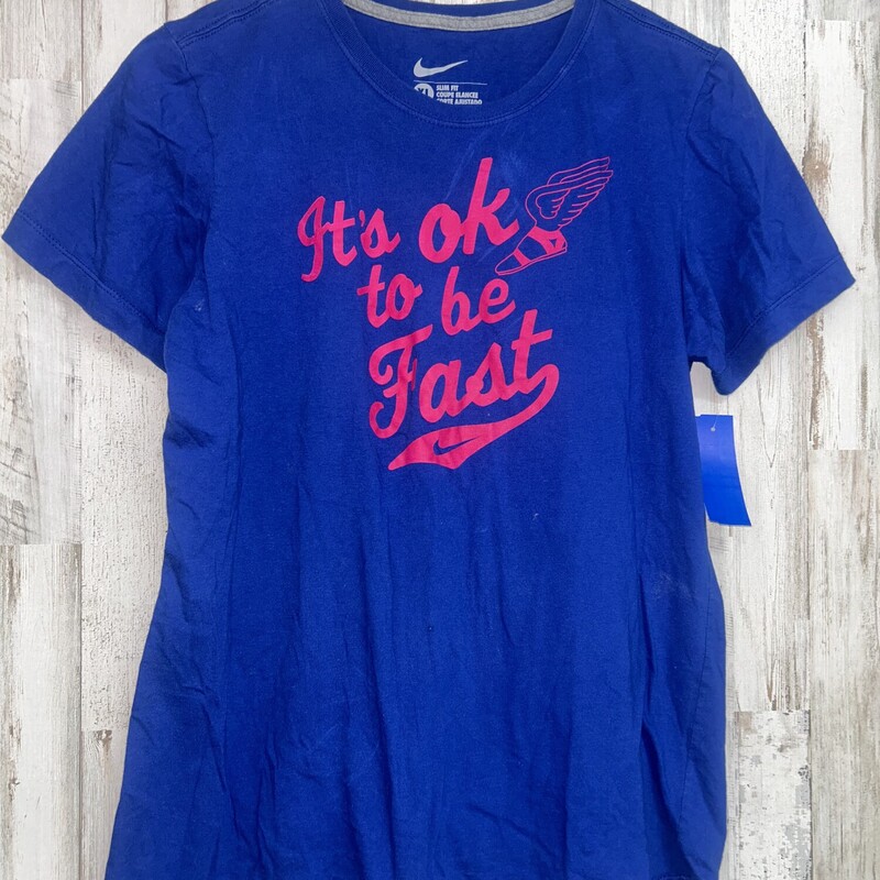 XL Ok To Be Fast Fitted T, Blue, Size: Ladies XL