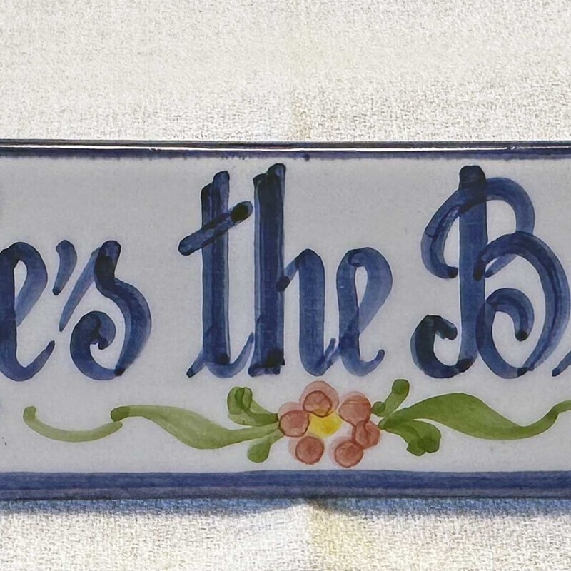 Hes The Boss Sign
Ceramic from Portugal
6 In Wide