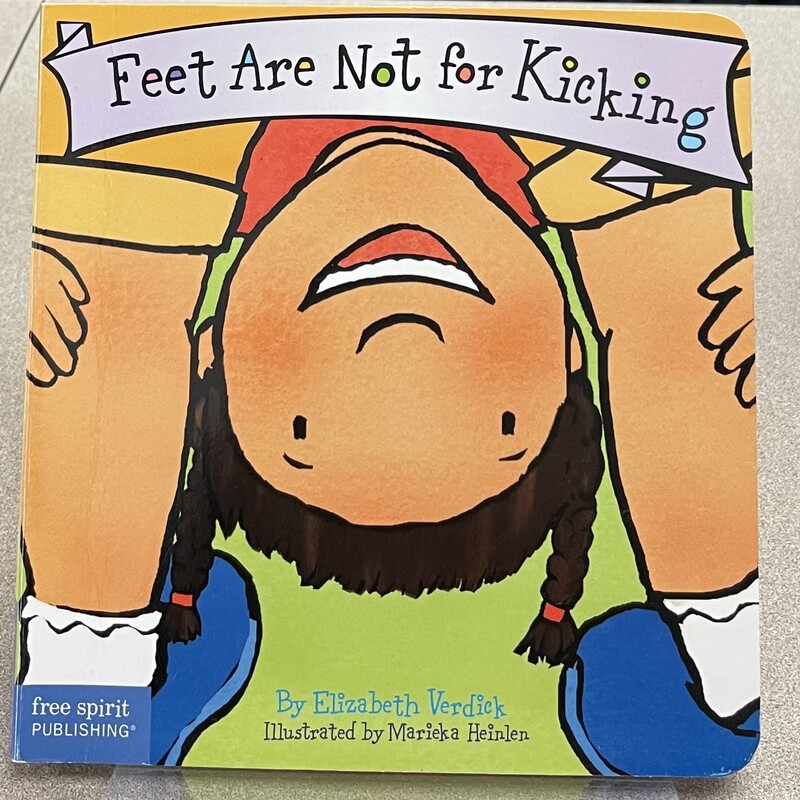 Feet Are Not For Kicking, Multi, Size: Boardbook