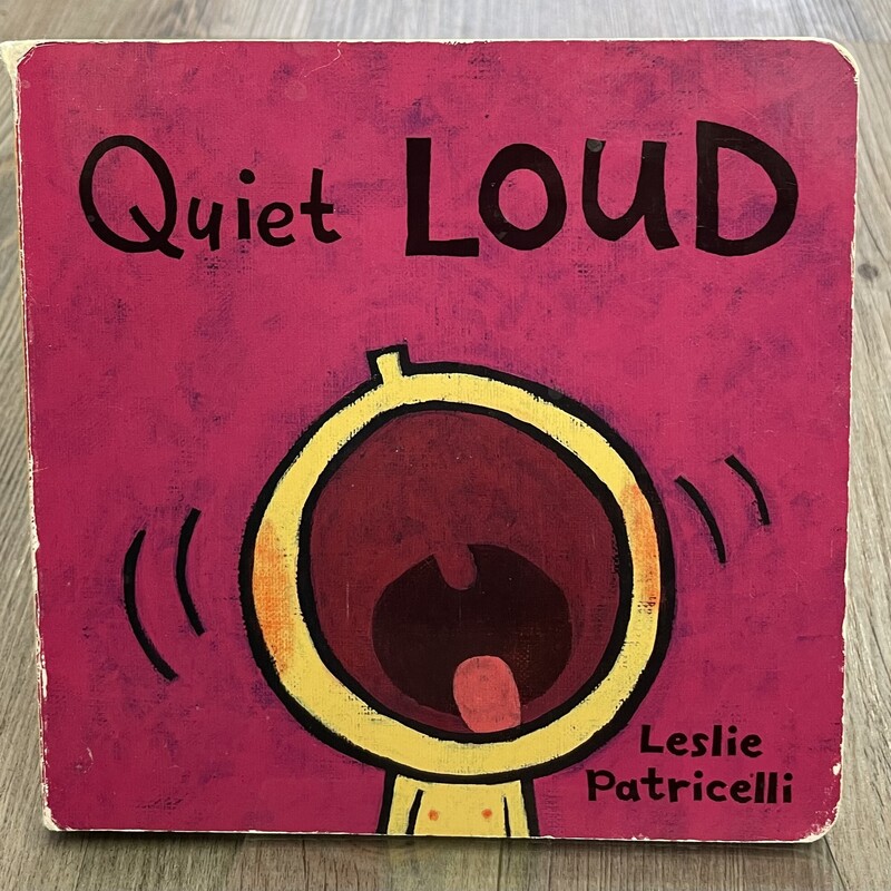 Quiet Loud, Multi, Size: Boardbook