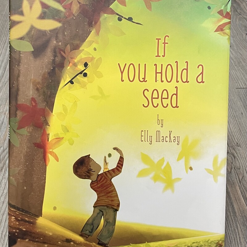 If You Hold A Seed