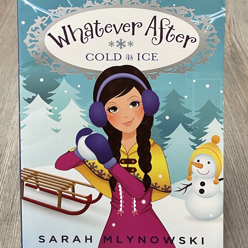 Whatever After Cold As Ice, Multi, Size: Paperback