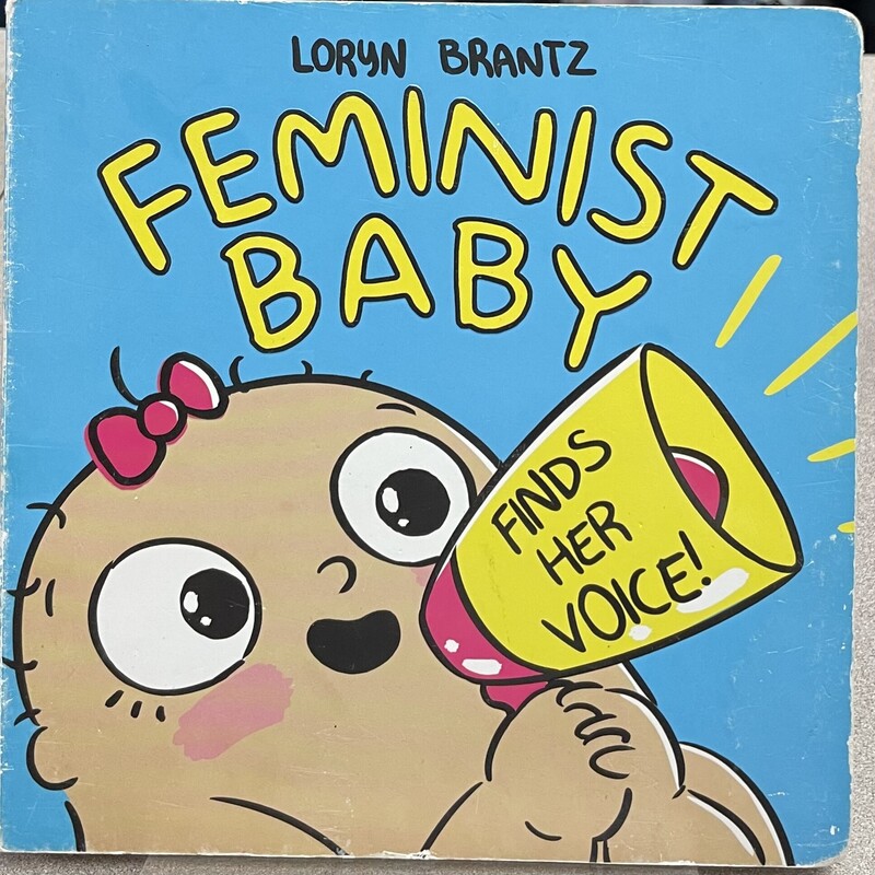 Feminist Baby Finds Her Voice!
 Multi, Size: Boardbook