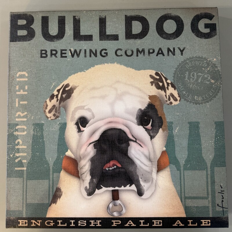 Bulldog Brewing Co. Sign
12 Inches Square by 1.5 Inches Deep