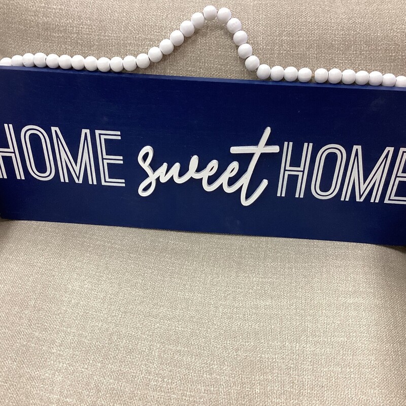 HOME SWEET HOME, White/Dk Blue, Wood Sign
20in wide x 8in tall