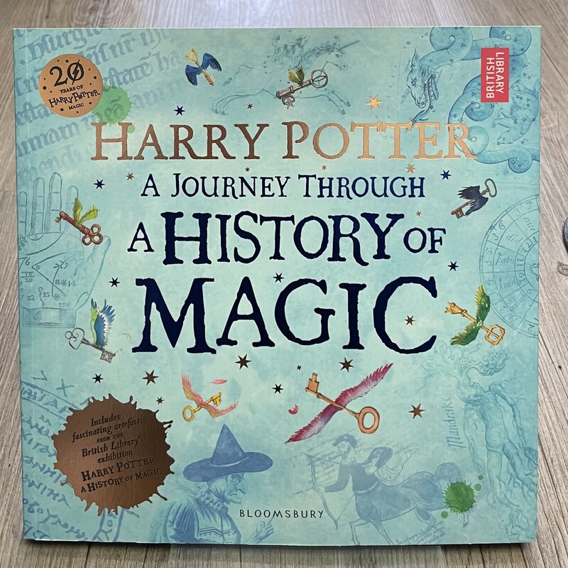 Harry Potter A Journey Through A History of Magic , Multi, Size: Paperback