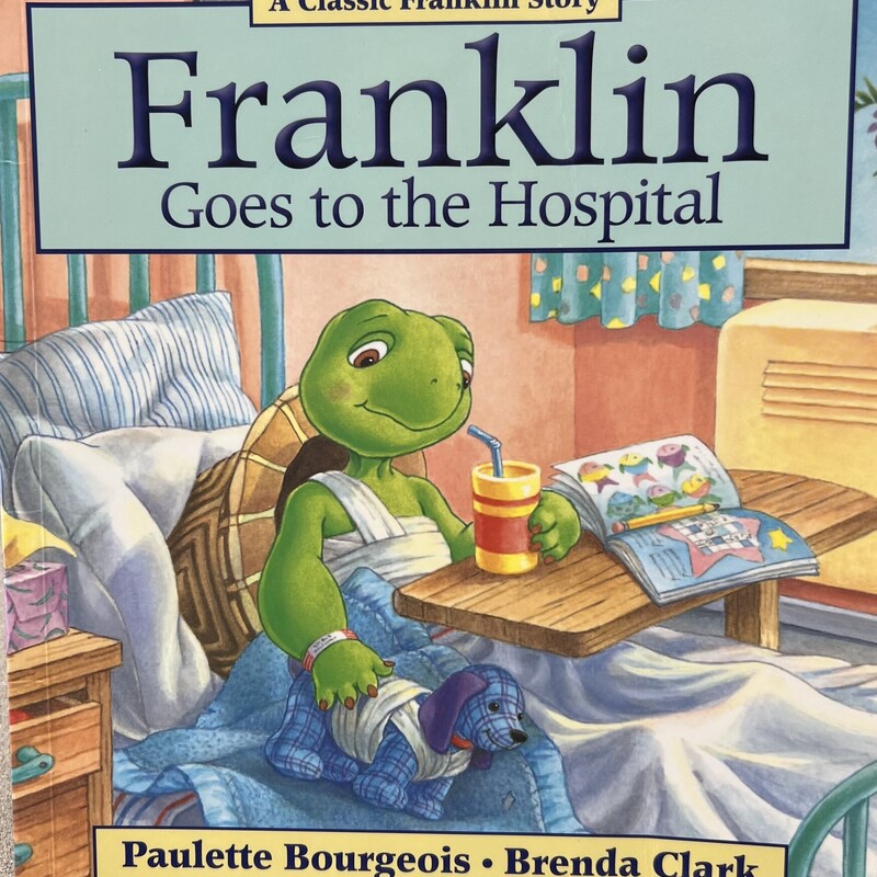 Franklin Goes To The Hosp