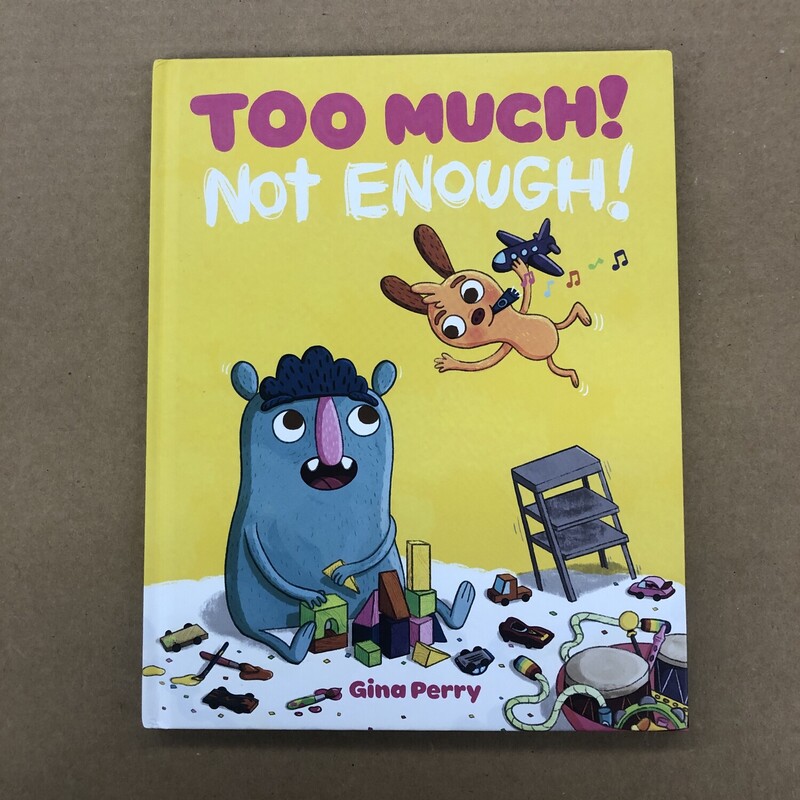 Too Much Not Enough, Size: Cover, Item: Hard