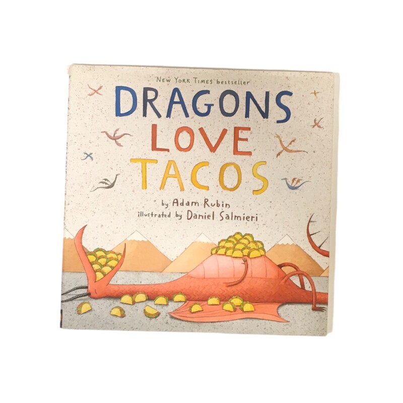 Dragons Love Tacos