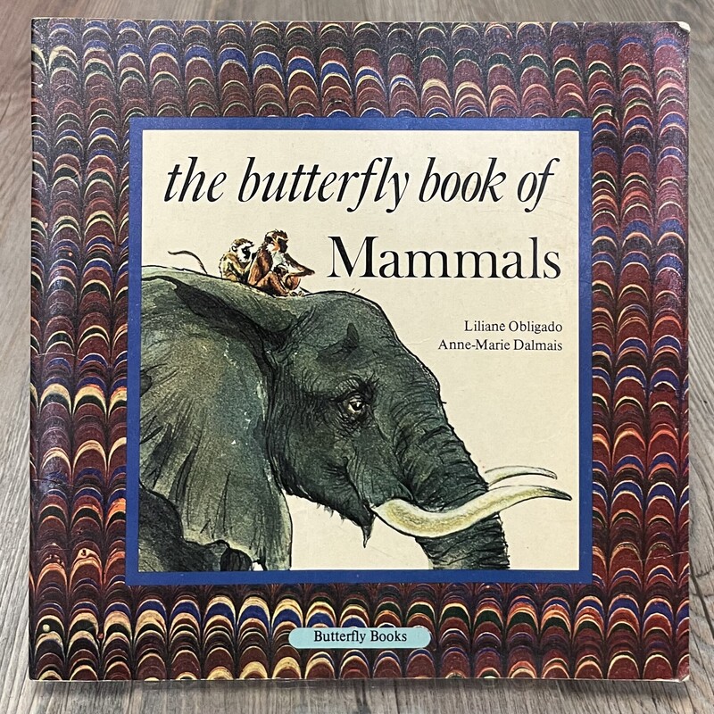 The Butterfly Book Of Mammals
 Multi, Size: Paperback