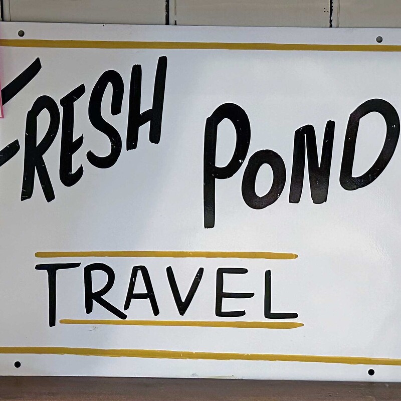 Enamel Fresh Pond Travel Sign
18 In x 12 In.