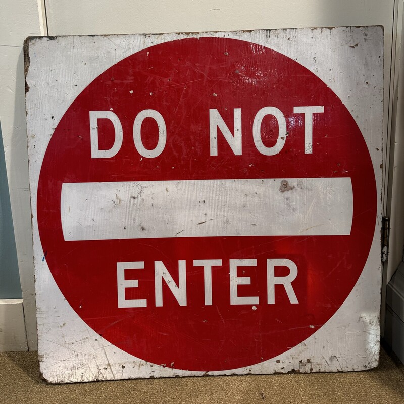 Do Not Enter Vtg Sign