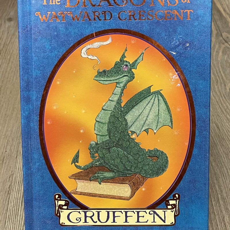 The Dragons Of Wayward Crescent, Multi, Size: Hardcover