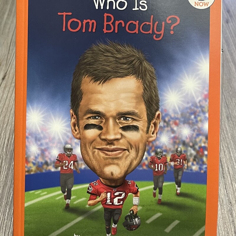 Who Is Tom Brady?, Multi, Size: Paperback