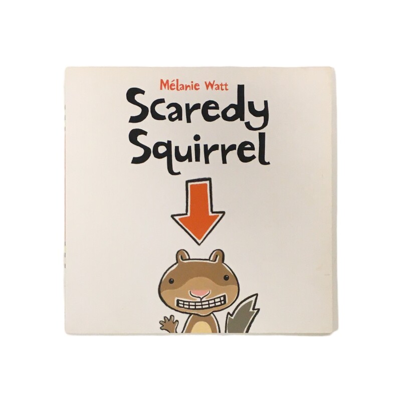 Scaredy Squirrel