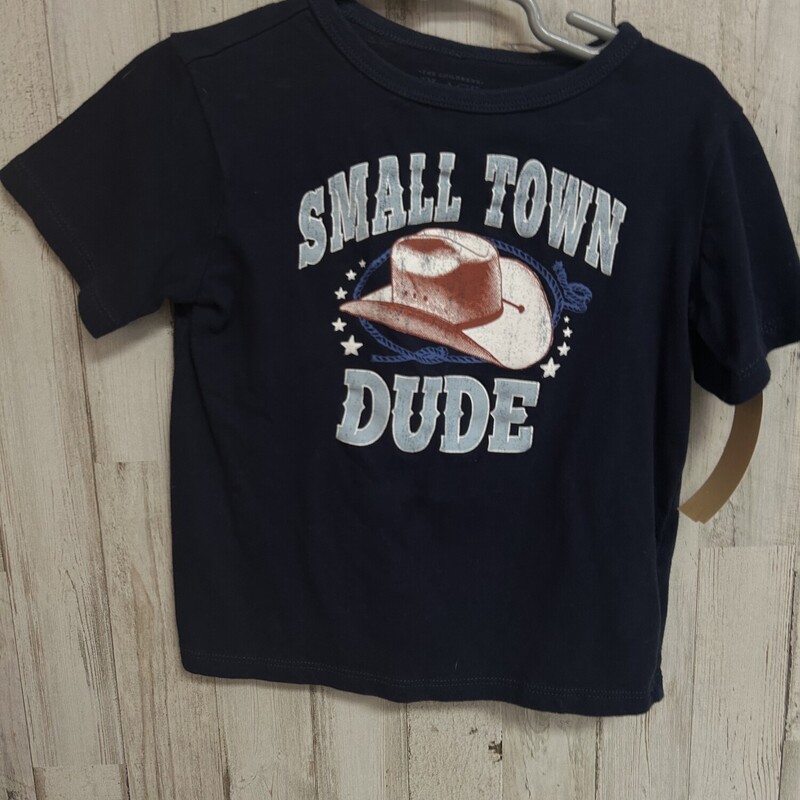 4T Small Town Dude Tee