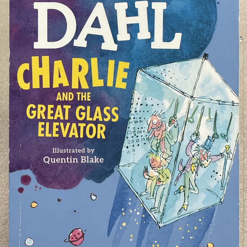 Charlie And The Great Glass Elevator
 Blue, Size: Paperback