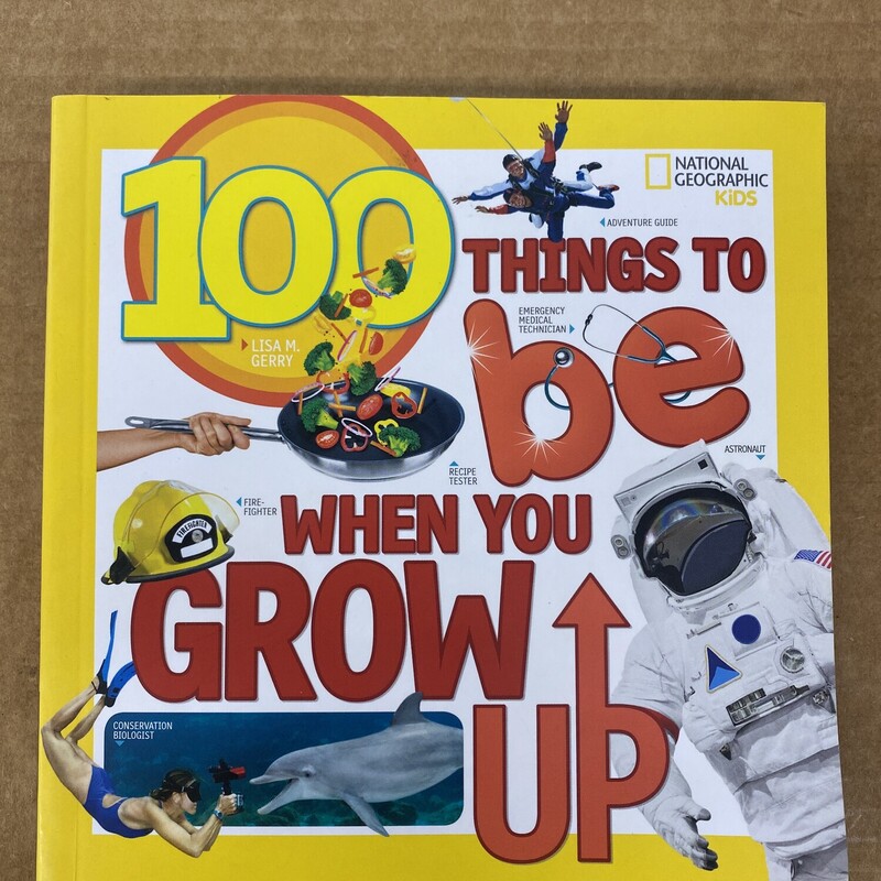 100 Things To Be When You