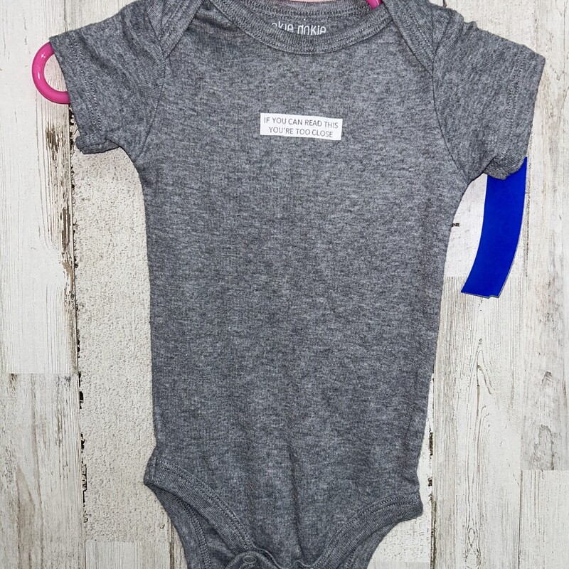 6M Youre Too Close Onesie, Grey, Size: Girl 6-12m