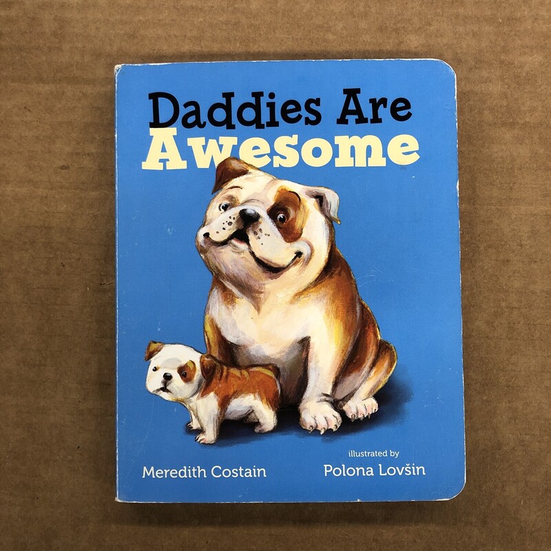 Daddies Are Awesome