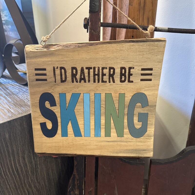 Rather Be Skiing