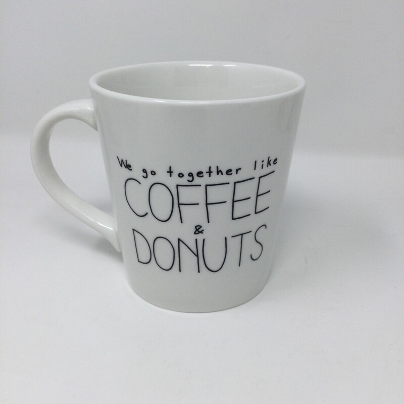 Indigo Mug- We Go Together Like Coffee & Donuts,
White/Black,
Size: 4 X 4.5 In