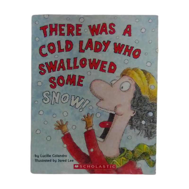 There Was A Cold Lady Who Swallowed Some Snow!, Book

Located at Pipsqueak Resale Boutique inside the Vancouver Mall, Suite 230, (upstairs between Round 1 and Golds Gym) or online at:

#resalerocks #pipsqueakresale #vancouverwa #portland #reusereducerecycle #fashiononabudget #chooseused #consignment #savemoney #shoplocal #weship #keepusopen #shoplocalonline #resale #resaleboutique #mommyandme #minime #fashion #reseller

All items are photographed prior to being steamed. Cross posted, items are located at #PipsqueakResaleBoutique, payments accepted: cash, paypal & credit cards. Any flaws will be described in the comments. More pictures available with link above. Local pick up available at the #VancouverMall, tax will be added (not included in price), shipping available (not included in price, *Clothing, shoes, books & DVDs for $6.99; please contact regarding shipment of toys or other larger items), item can be placed on hold with communication, message with any questions. Join Pipsqueak Resale - Online to see all the new items! Follow us on IG @pipsqueakresale & Thanks for looking! Due to the nature of consignment, any known flaws will be described; ALL SHIPPED SALES ARE FINAL. All items are currently located inside Pipsqueak Resale Boutique as a store front items purchased on location before items are prepared for shipment will be refunded.