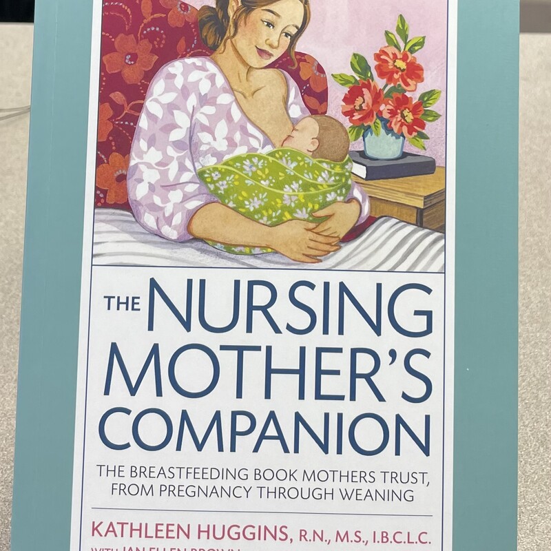 The Nursing Mothers Companion , Multi, Size: Paperback