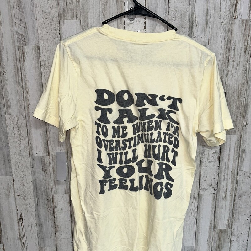 M Dont Talk To Me Tee, Yellow, Size: Ladies M