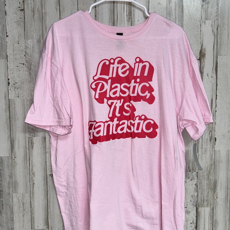 XL Life In Plastic Tee, Pink, Size: Ladies XL