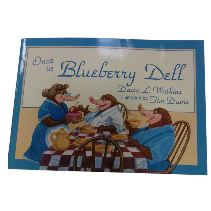 Once In Blueberry Dell