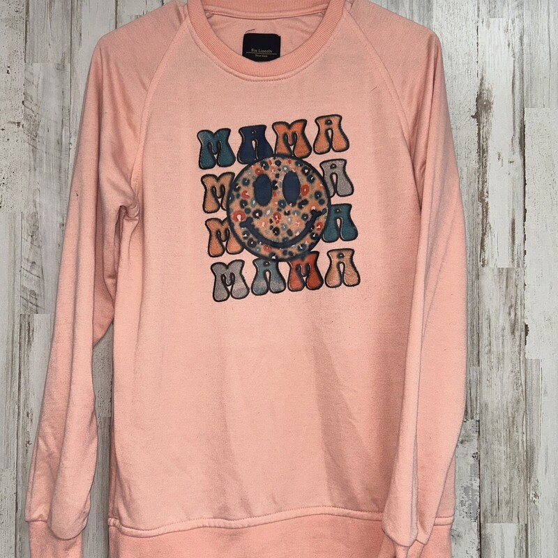 S Pink Mama Sweatshirt