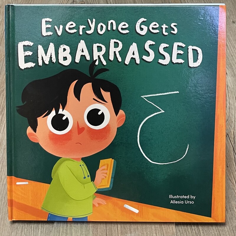 Everyone Gets Embarrassed, Multi, Size: Hardcover