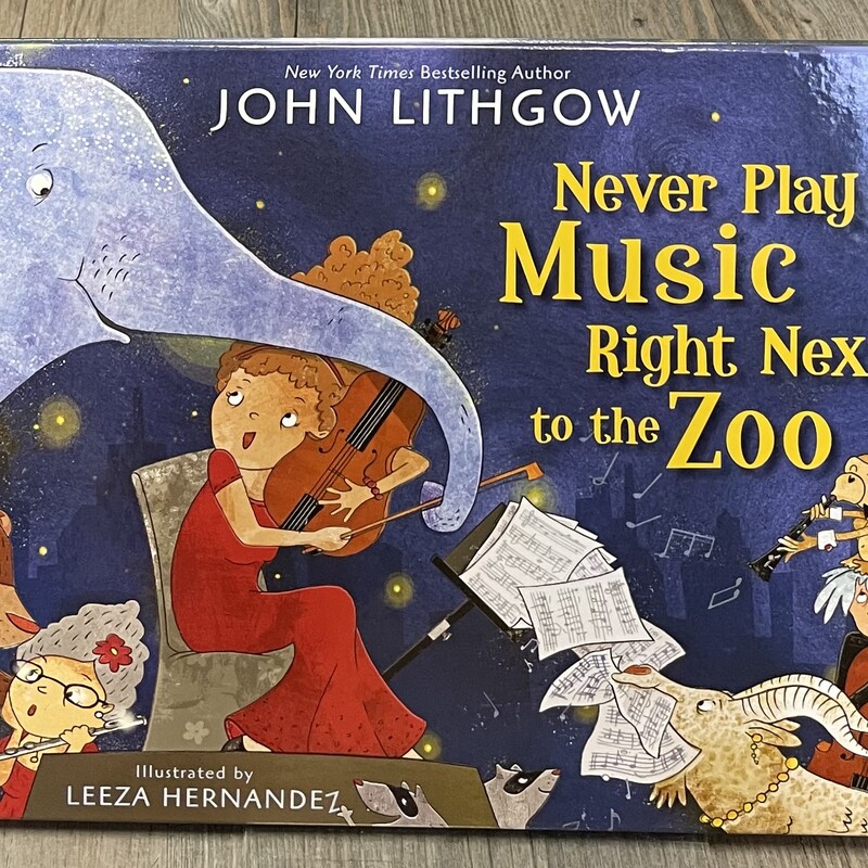 Never Play Music Right Next to the Zoo
 Multi, Size: Hardcover