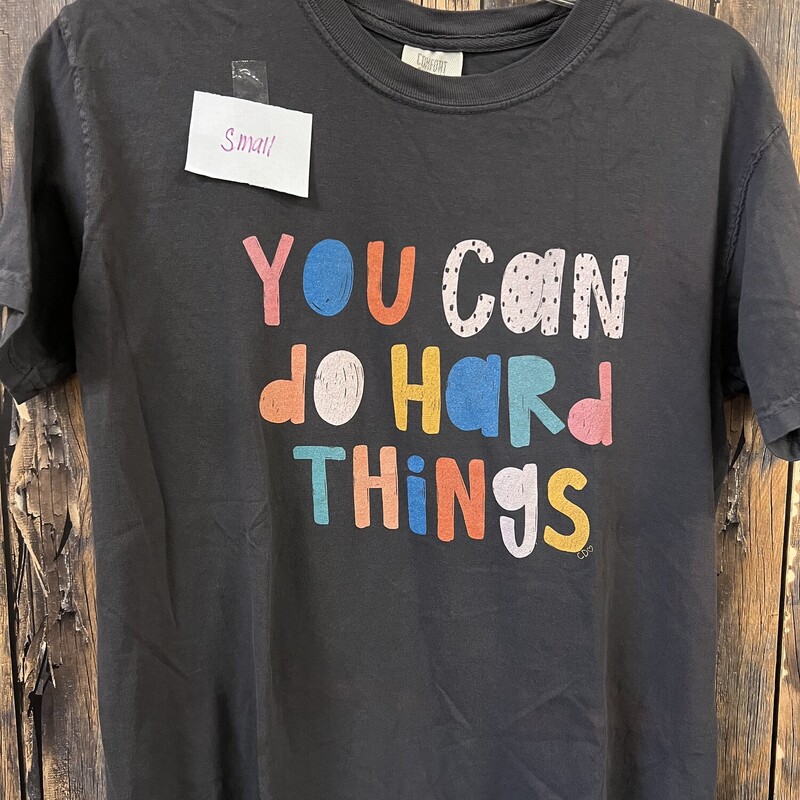 Gray You Can Do Shirt, Size: S