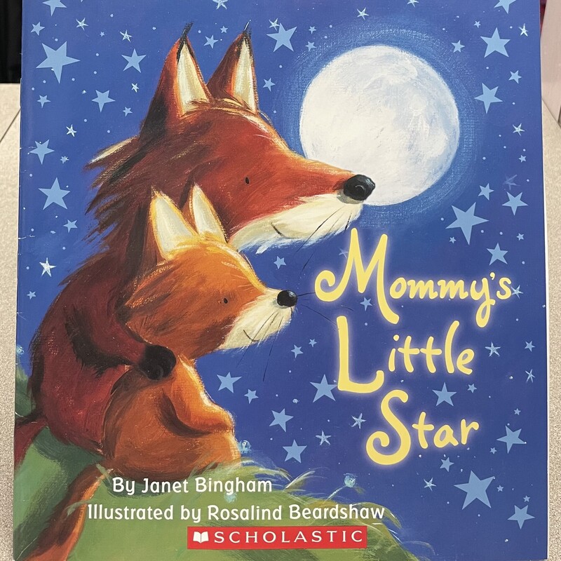 Mommys Little Star Scholastic, Blue, Size: Paperback