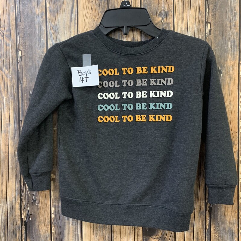 Gray-be Kind Sweatshirt