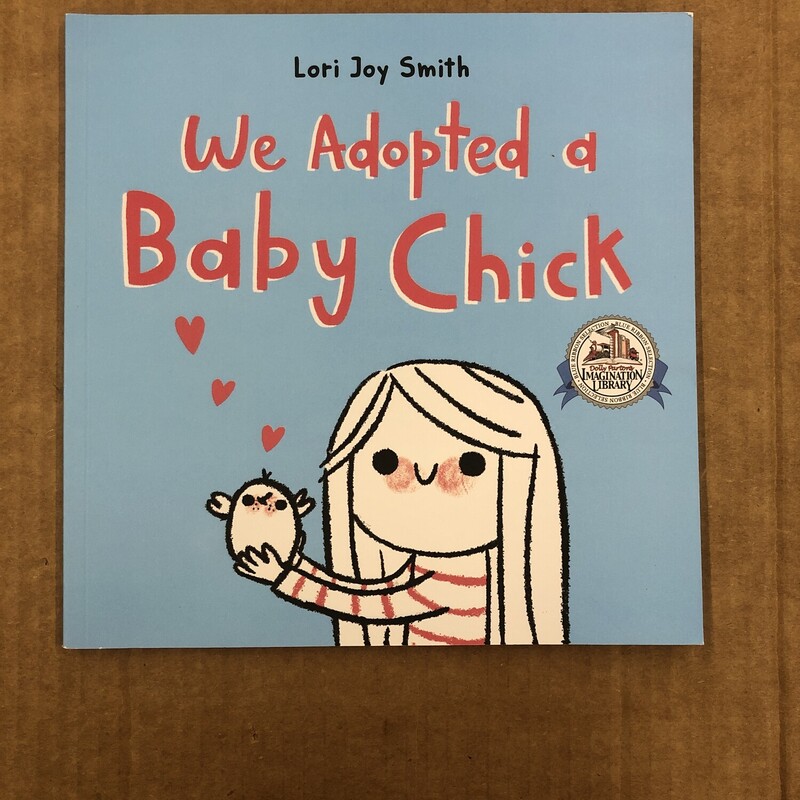 We Adopted A Baby Chick, Size: Back, Item: Paper