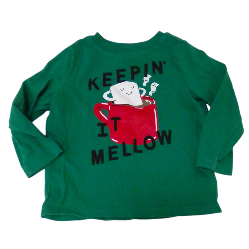 Shirt: Keepin It Mellow