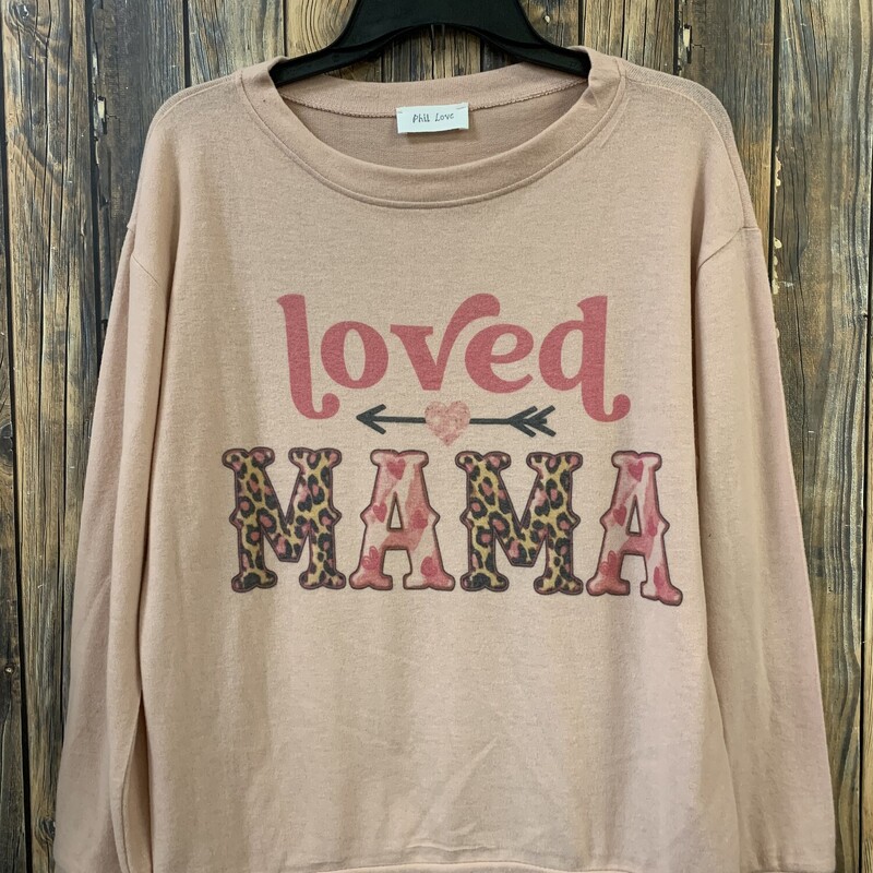 Pink Loved Mama Sweatshir