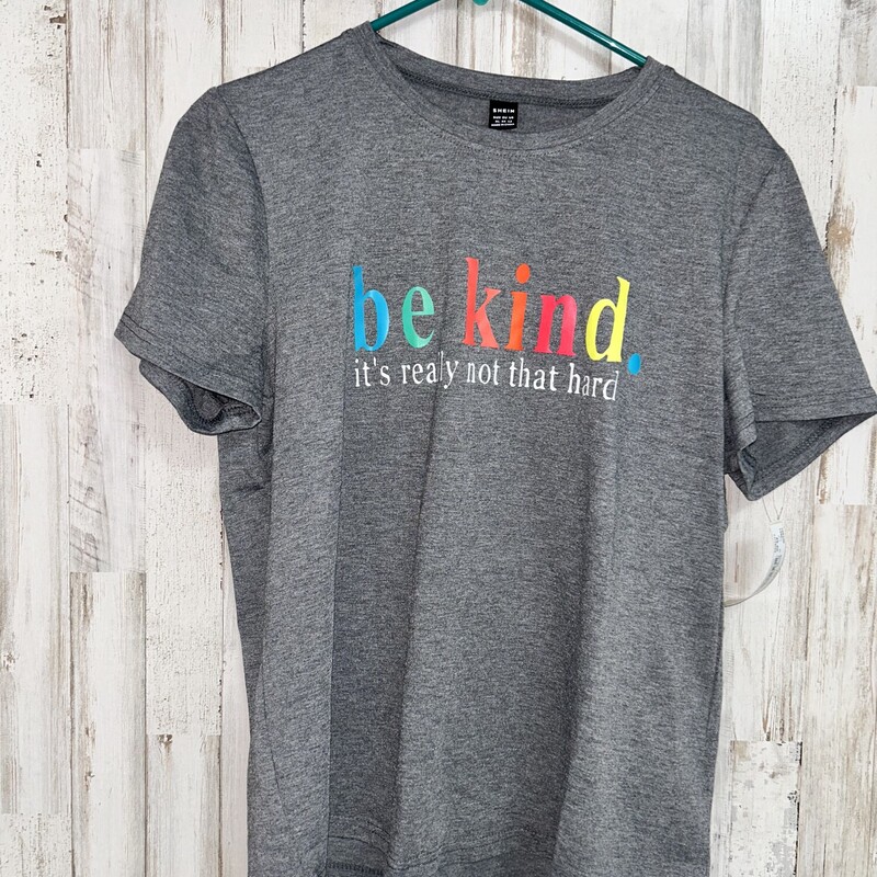 XL Be Kind Tee, Grey, Size: Ladies XL