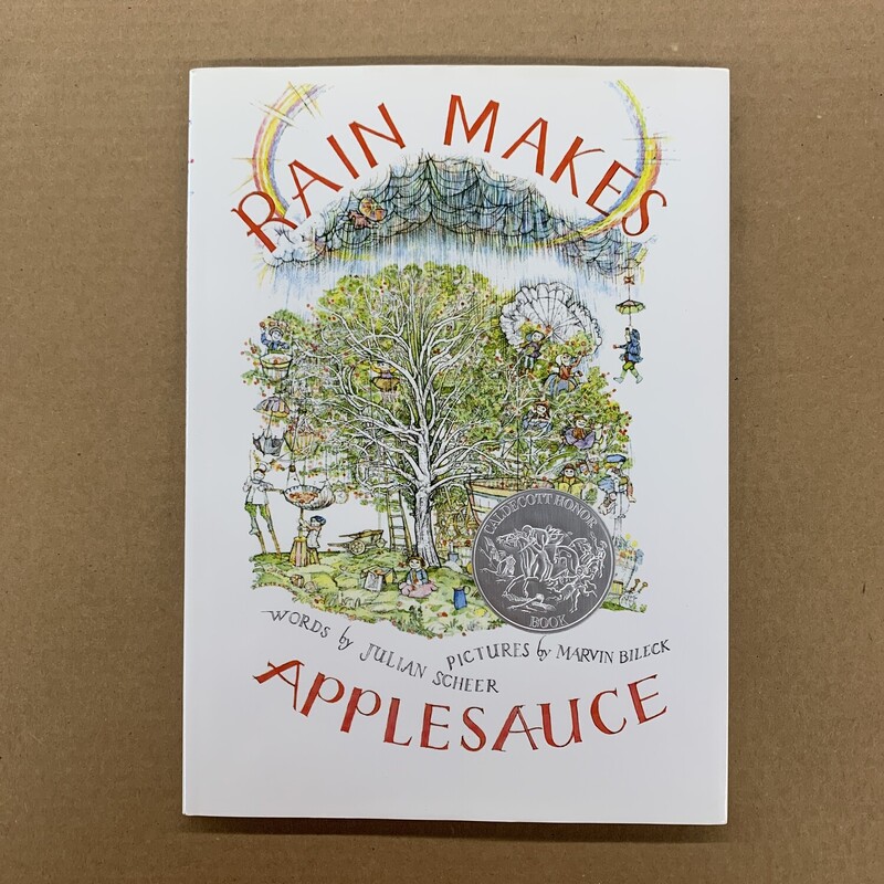 Rain Makes Applesauce