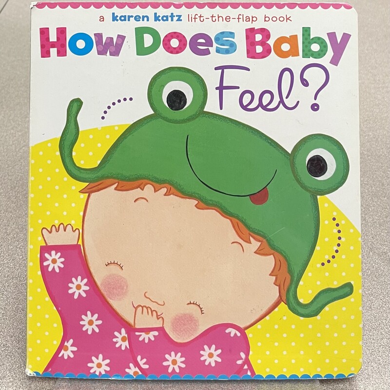 How Does Baby Feel?, Multi, Size: Boardbook