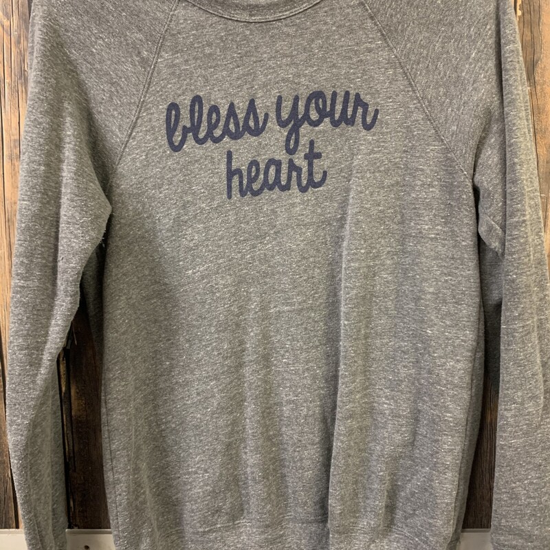 Gray Bless Your Heart Swe, Size: M