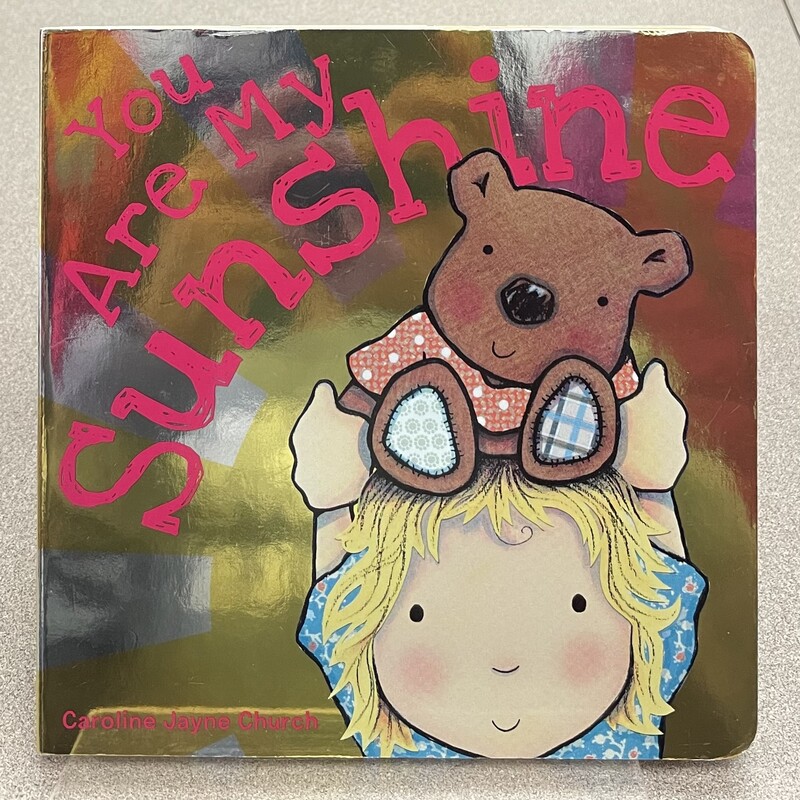 You Are My Sunshine, Multi, Size: Boardbook