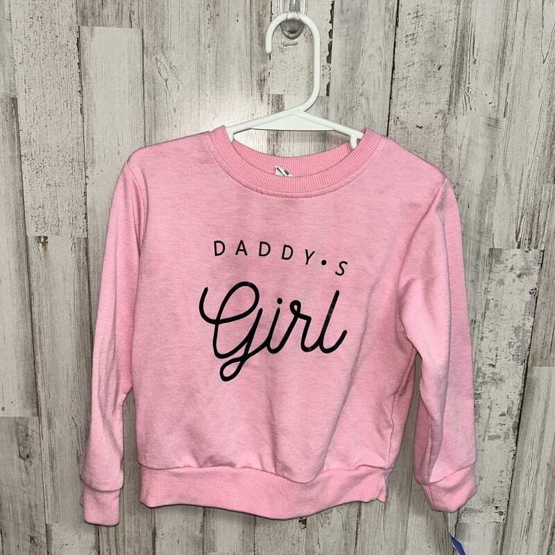 2 Daddys Girl Sweatshirt, Pink, Size: Girl 2T