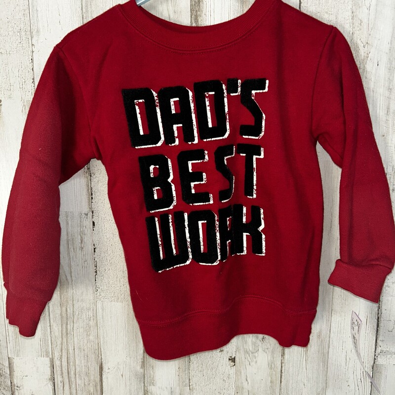 2T Dads Best Work Sweatsh, Red, Size: Boy 2T-4T