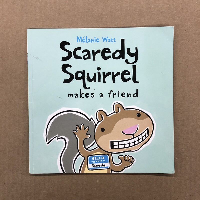 Scaredy Squirrel