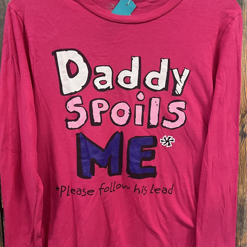 Daddy Spoils Me Shirt, Size: Xxl