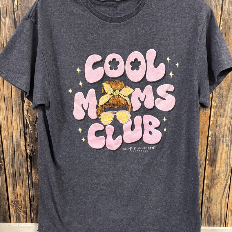 Cool Moms Club Tee, Size: Medium